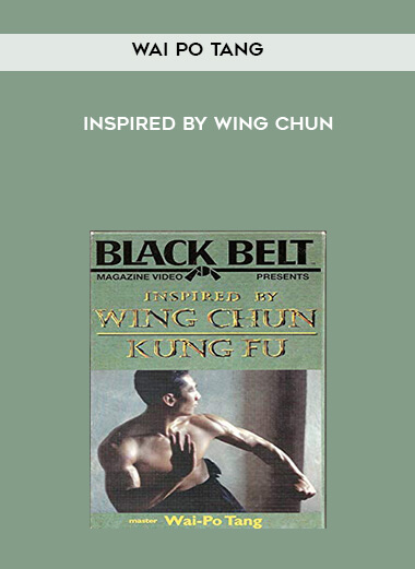 Wai Po Tang - Inspired by Wing Chun digital download