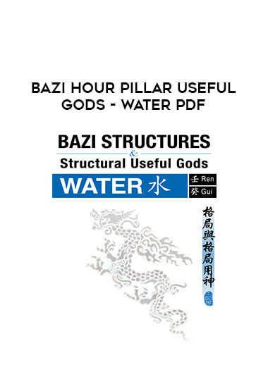 BaZi Hour Pillar Useful Gods - Water PDF digital download