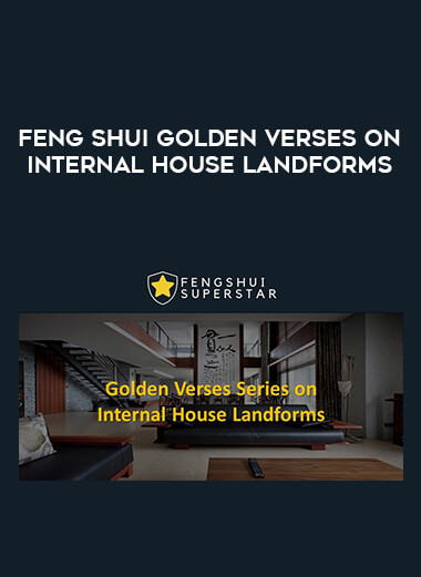 Feng Shui Golden Verses on Internal House Landforms digital download