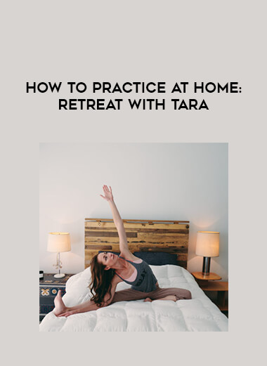 How to Practice at Home: Retreat with Tara digital download