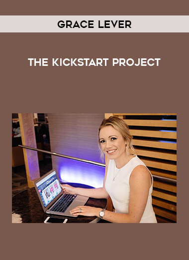 Grace Lever - The Kickstart Project digital download