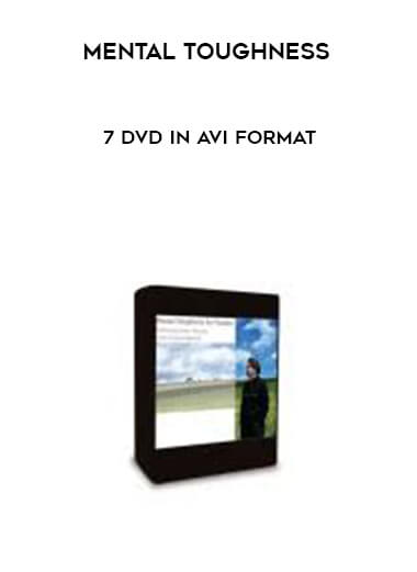 Mental Toughness - 7 DVD in AVI Format digital download