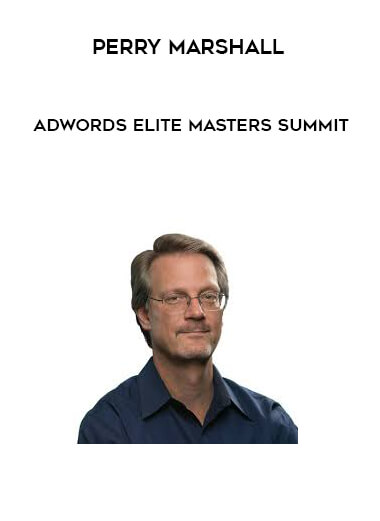 Perry Marshall - Adwords Elite Masters Summit digital download