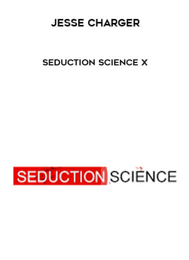 Jesse Charger - Seduction Science X digital download