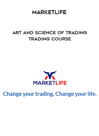 MarketLife - Art and Science of Trading - Trading Course digital download