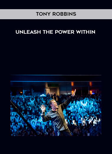 Tony Robbins - Unleash the power within digital download