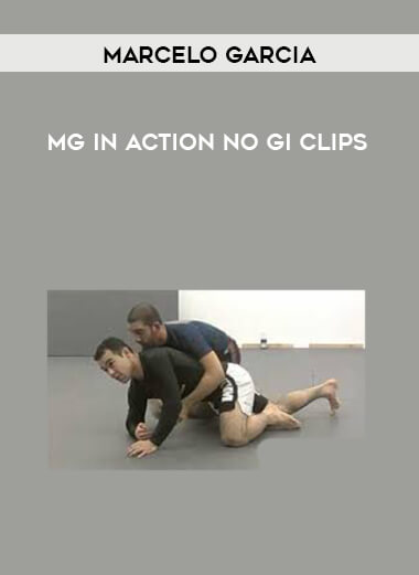 Marcelo Garcia - MG In Action No Gi Clips digital download