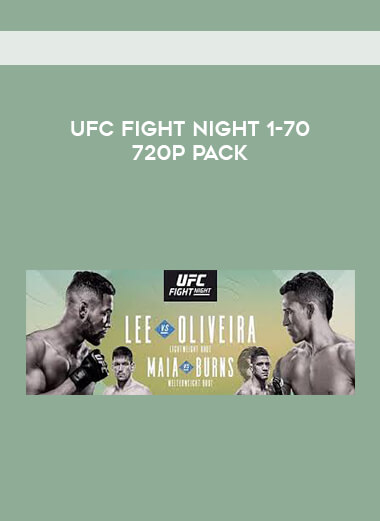 UFC Fight Night 1-70 720p pack digital download