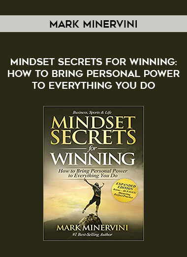 Mark Minervini : Mindset Secrets for Winning: How to Bring Personal Power to Everything You Do digital download