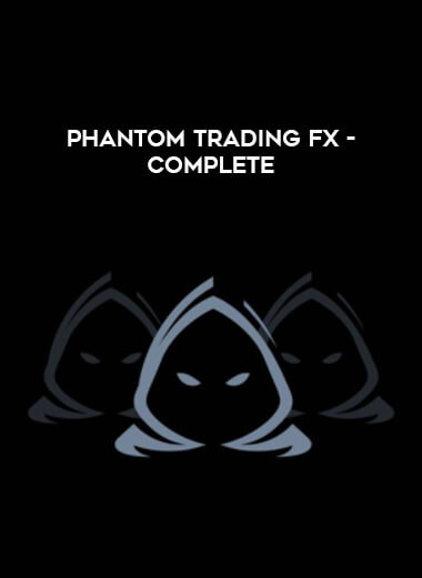 Phantom Trading FX - Complete digital download