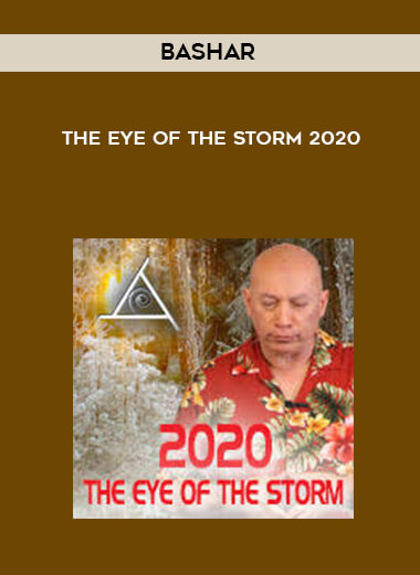 Bashar - The Eye Of The Storm 2020 digital download