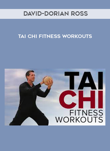 David-Dorian Ross - Tai Chi Fitness Workouts digital download