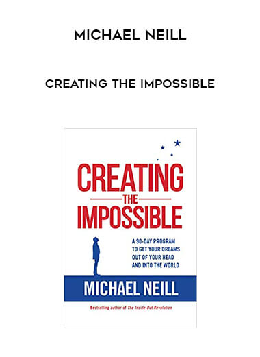 Michael Neill - Creating the Impossible digital download