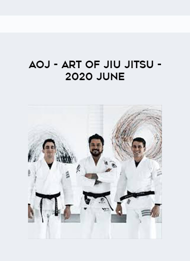 AOJ - Art of Jiu Jitsu - 2020 June 1080p digital download