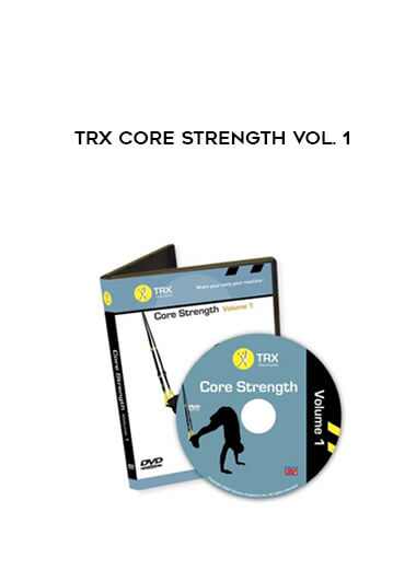 TRX Core Strength Vol. 1 digital download
