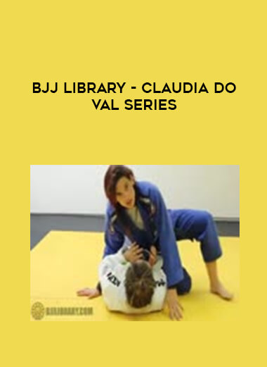 BJJ Library - Claudia do Val Series 720p digital download