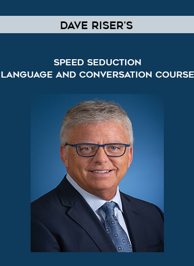 Dave Riser's - Speed Seduction Language and Conversation Course digital download
