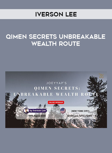 Iverson Lee - QiMen Secrets Unbreakable Wealth Route digital download