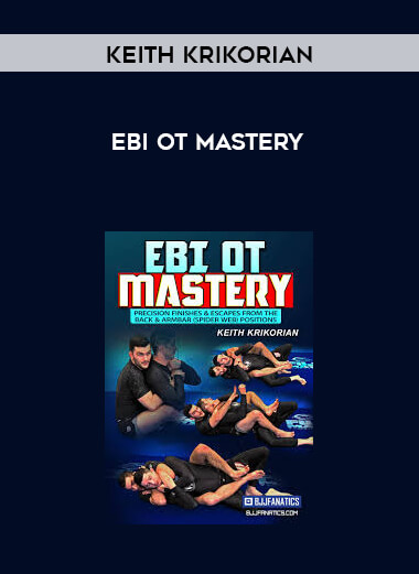 Keith Krikorian - EBI OT Mastery [1080P] digital download