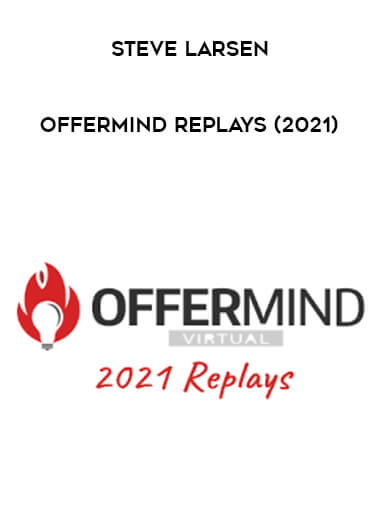 Steve Larsen - Offermind Replays (2021) digital download