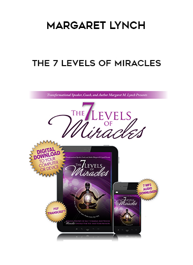 Margaret Lynch - The 7 Levels of Miracles digital download