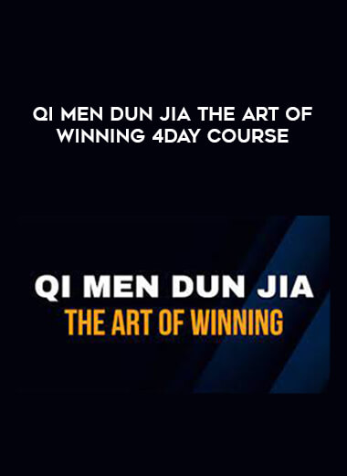 Qi Men Dun Jia The Art of Winning 4day Course digital download