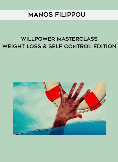 Manos Filippou - Willpower Masterclass - Weight Loss & Self Control Edition digital download