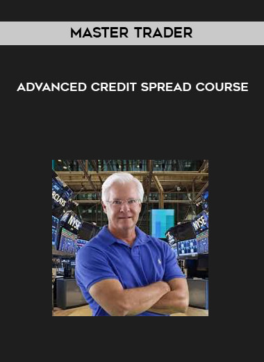 Master Trader - Advanced Credit Spread Course digital download