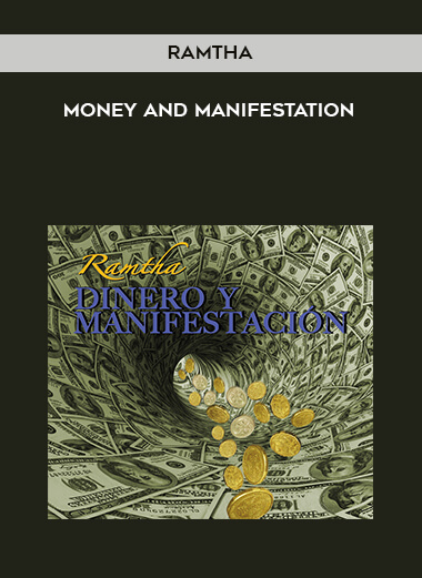 Ramtha - Money and Manifestation digital download