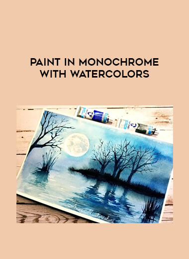 Paint in Monochrome with Watercolors digital download