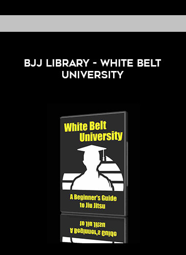 BJJ Library - White Belt University digital download