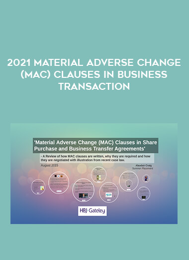 2021 Material Adverse Change (MAC) Clauses in Business Transaction digital download