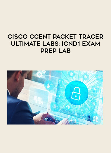 Cisco CCENT Packet Tracer Ultimate labs: ICND1 Exam prep lab digital download