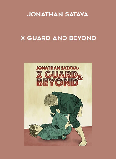 Jonathan Satava - X Guard and Beyond digital download