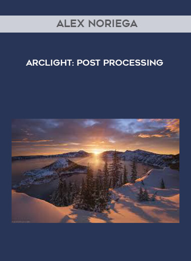 Alex Noriega - Arclight: Post Processing digital download