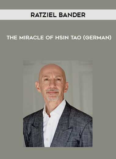 Ratziel Bander - The Miracle of Hsin Tao (German) digital download