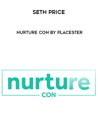 Seth Price - Nurture Con by Placester digital download
