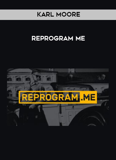 Karl Moore - Reprogram Me digital download