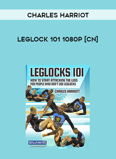 Charles Harriot - Leglock 101 1080p [CN] digital download
