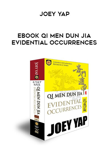EBOOK Qi Men Dun Jia Evidential Occurrences Joey Yap digital download