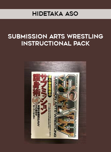 Hidetaka Aso - Submission Arts Wrestling Instructional Pack digital download