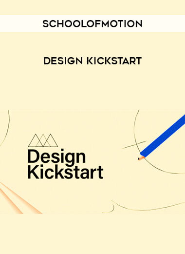 Schoolofmotion - Design Kickstart digital download