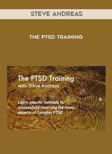 Steve Andreas - The PTSD Training digital download