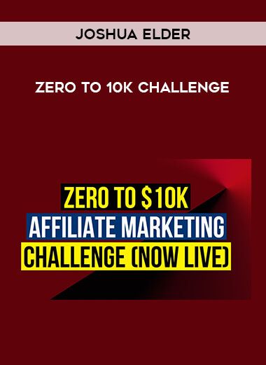 Joshua Elder - Zero To 10k Challenge digital download