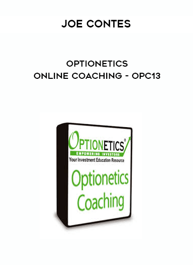 Joe Contes - Optionetics - Online Coaching - OPC13 digital download