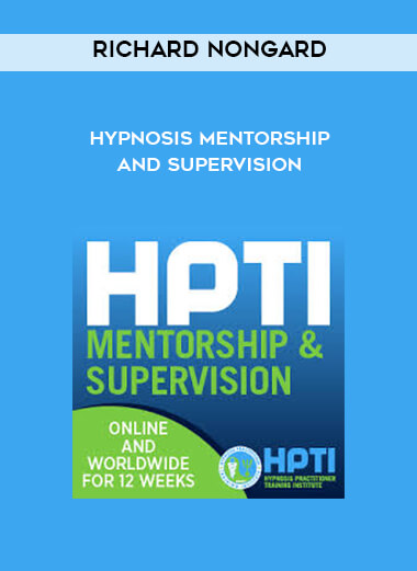 Richard Nongard - Hypnosis Mentorship and Supervision digital download