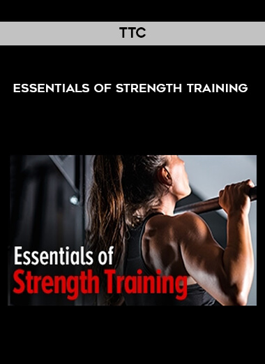 TTC - Essentials of Strength Training digital download