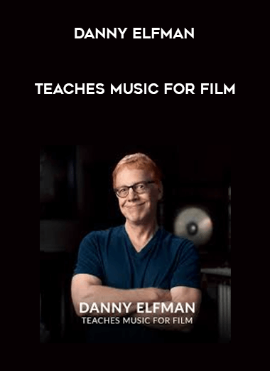 Danny Elfman - Teaches Music for Film digital download