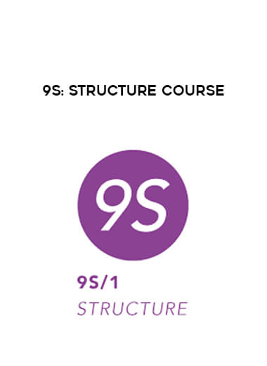 9S: STRUCTURE COURSE digital download