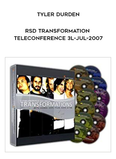 Tyler Durden - RSD Transformation Teleconference 3l-Jul-2007 digital download